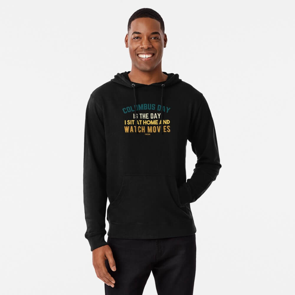 Lazy Columbus Day Sweatshirt with a hood black