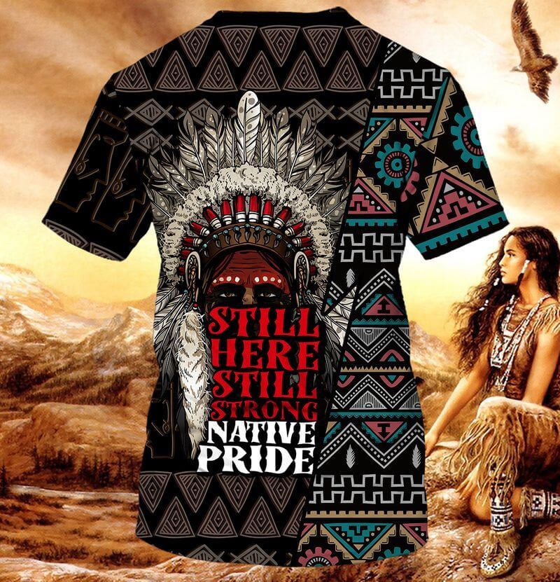 Still here still strong Native Pride Indigenous Day T-Shirts border patterns