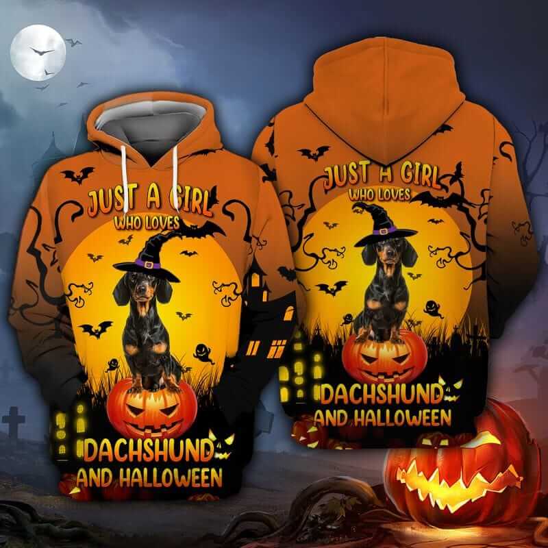 Just A Girl Who Loves Dachshund And Halloween 3D Hoodie Just A Girl Who Loves Dachshund And Halloween shirts for women