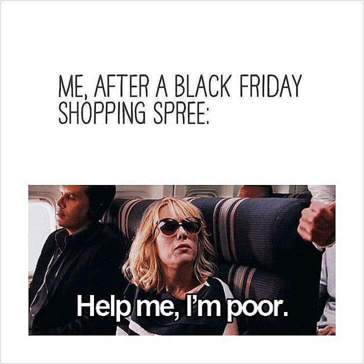 Black Friday puns help me im poor Black Friday puns help me im poor lady