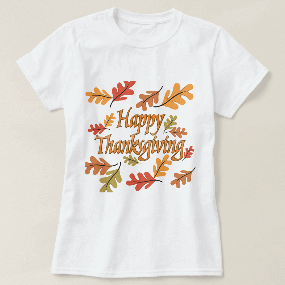 Autumn Leaves Happy Thanksgiving T Shirts Autumn Leaves Happy Thanksgiving T Shirts white short sleeve