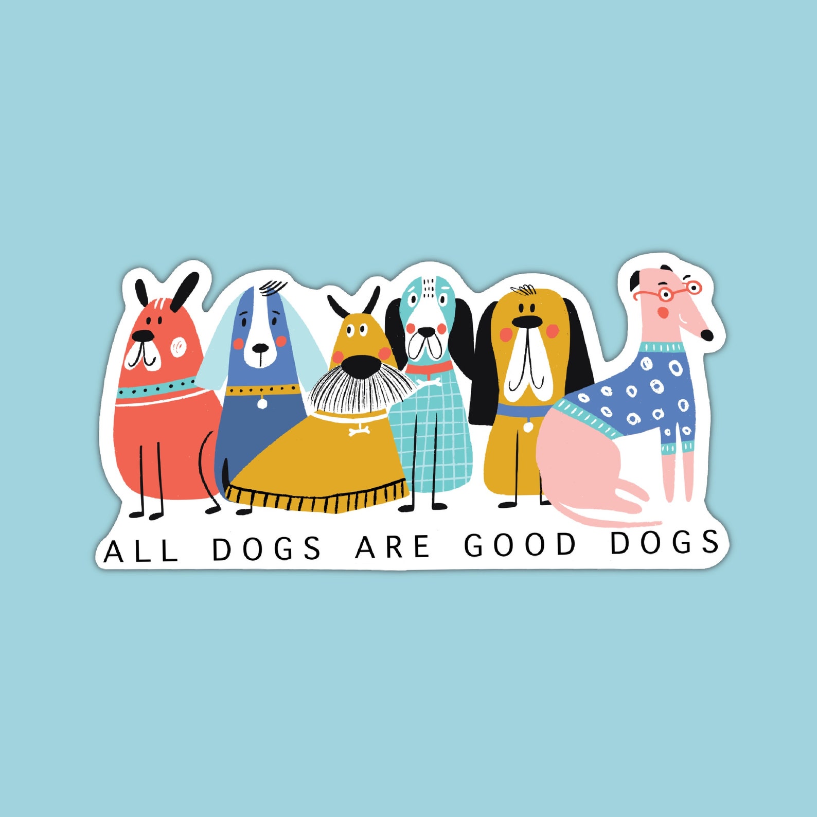 All Dog A Good Stickers