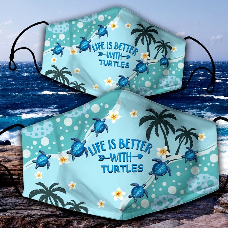 Life Is Better With Turtles Mask