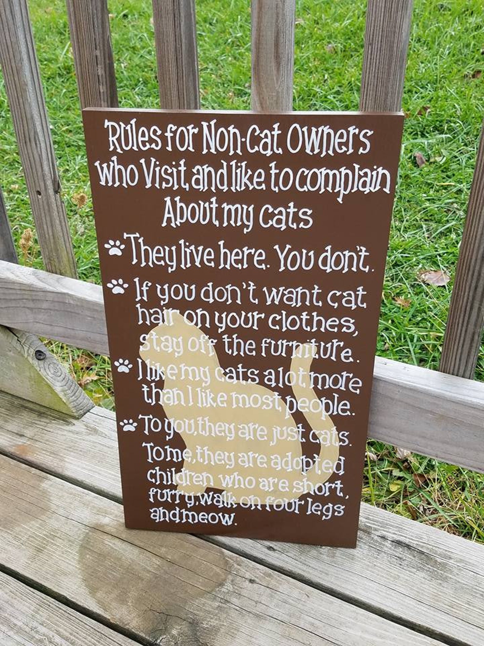 Rule For Non Cat Owner Wooden Sign