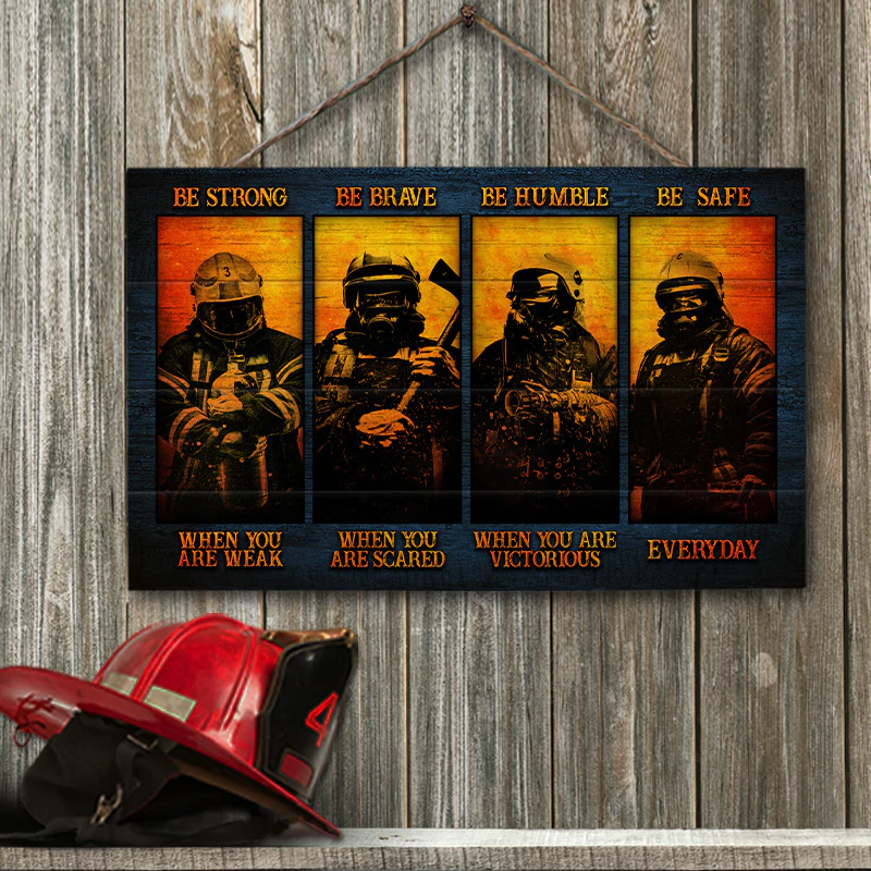 Best Meaningful Firefighter Wooden Signs For Your Home