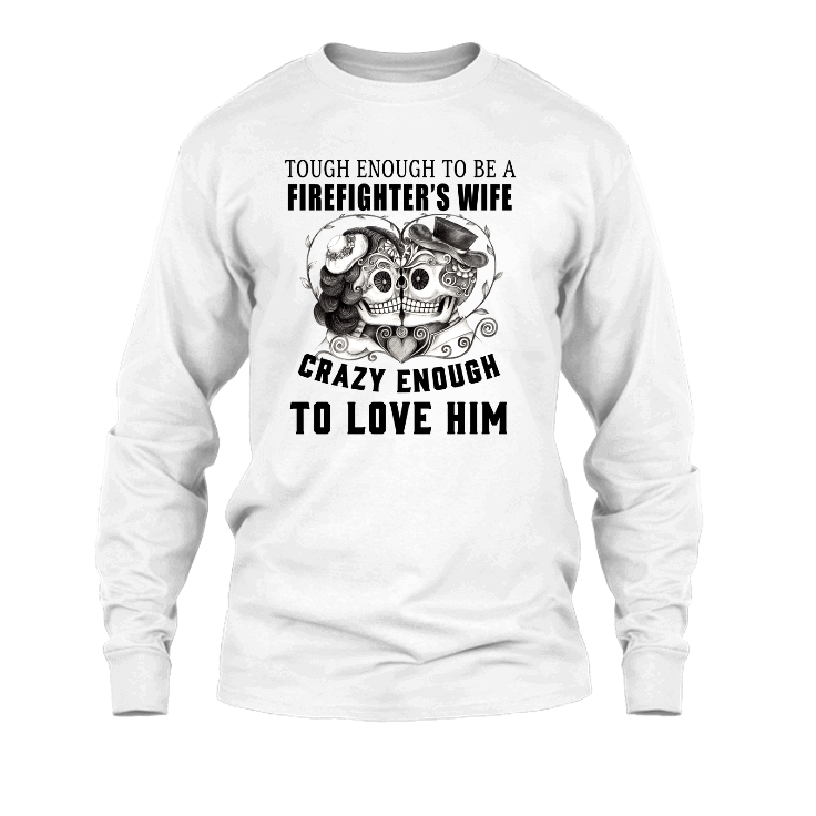 FIREFIGHTER'S WIFE LONG SLEEVE